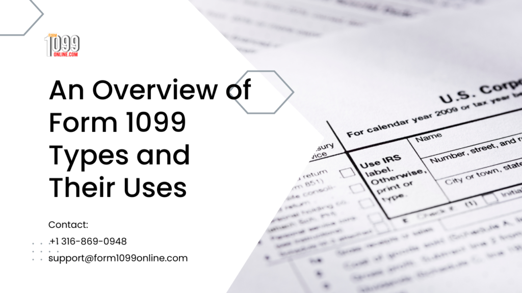 An Overview of Form 1099 Types and Their Uses