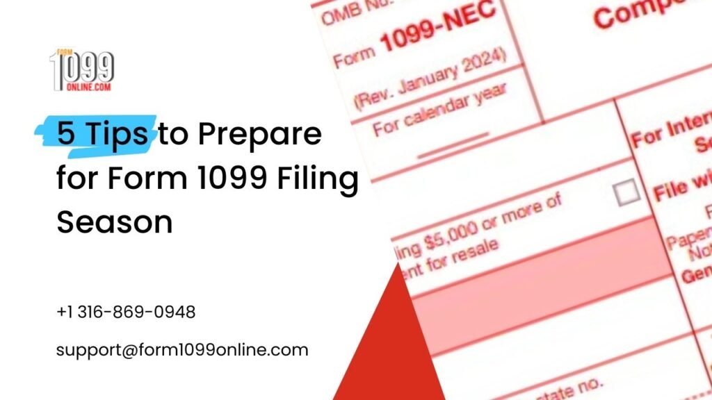 5 Tips to Prepare for Form 1099 Filing Season