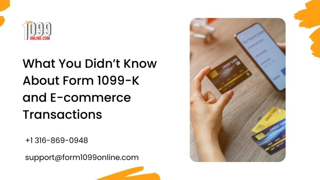 What You Didn’t Know About Form 1099-K and E-commerce Transactions